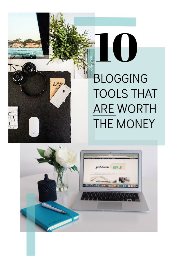 Blogging tools that are worth the money