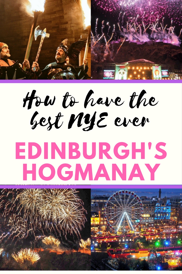 How to have the best new year's eve ever at Edinburghs Hogmanay